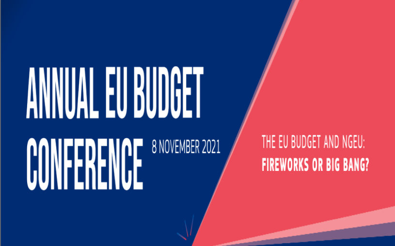Annual Budget Conference 2021 – The EU budget and NGEU: fireworks or big bang?