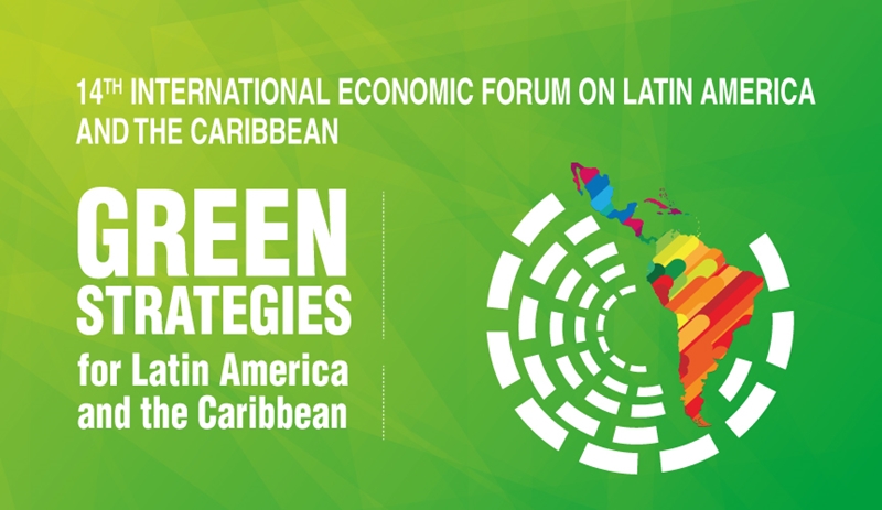 14th International Economic Forum on Latin America and the Caribbean